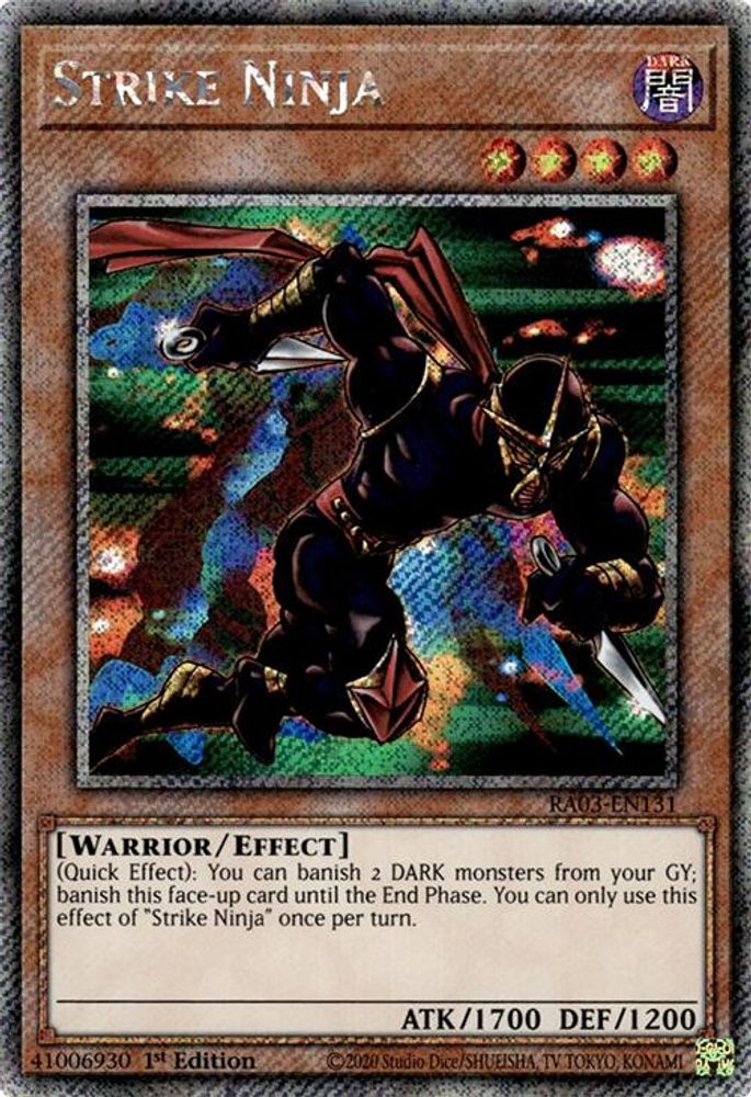 [PLATINUM RARE] Strike Ninja (Platinum Secret Rare) - (RA03-EN131) - 1st Edition