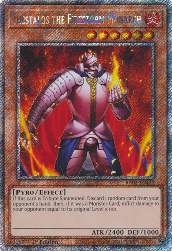 [PLATINUM RARE] Thestalos the Firestorm Monarch (Platinum Secret Rare) - (RA03-EN143) - 1st Edition