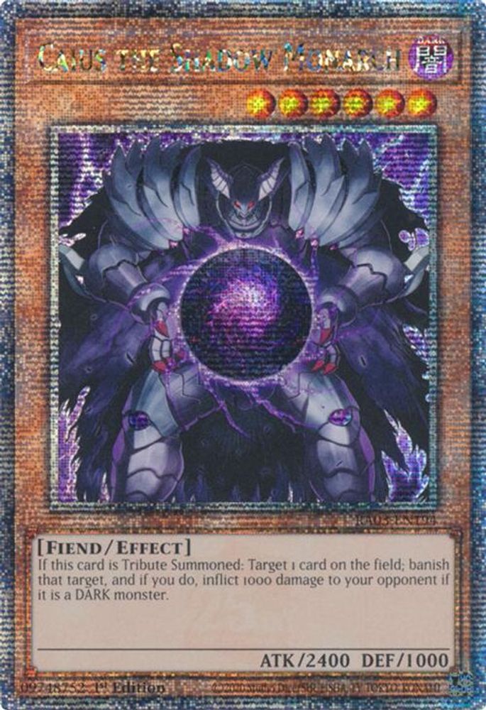 [QUARTER CENTURY RARE] Caius the Shadow Monarch (Quarter Century Secret Rare) - (RA03-EN194) - 1st Edition