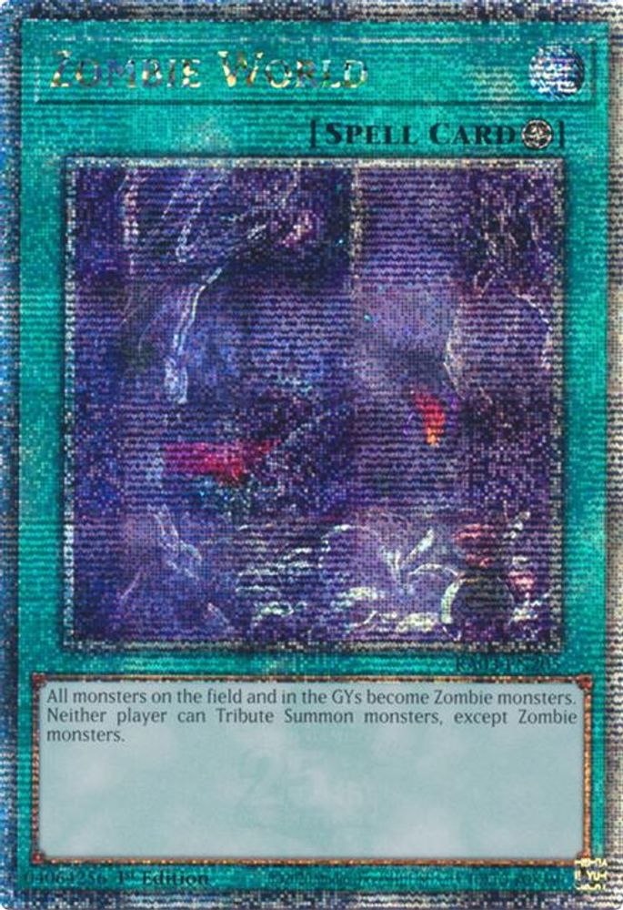 [QUARTER CENTURY RARE] Zombie World (Quarter Century Secret Rare) - (RA03-EN205) - 1st Edition