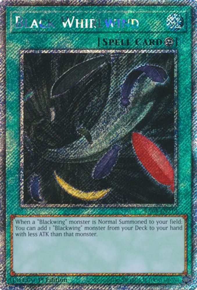 [PLATINUM RARE] Black Whirlwind (Platinum Secret Rare) - (RA03-EN219) - 1st Edition