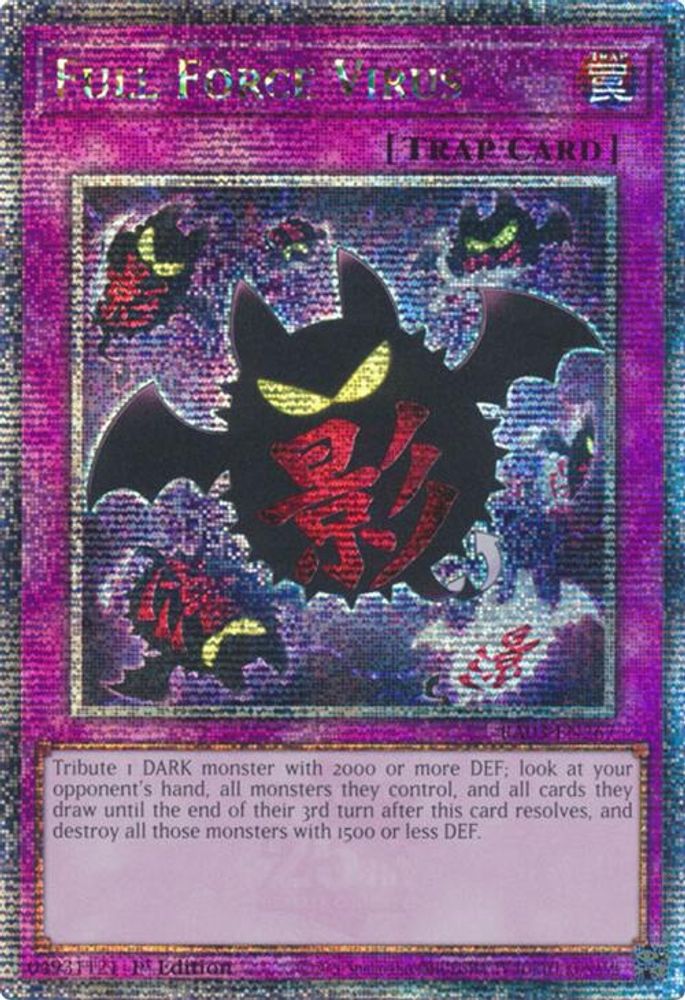 [QUARTER CENTURY RARE] Full Force Virus (Quarter Century Secret Rare) - (RA03-EN267) - 1st Edition