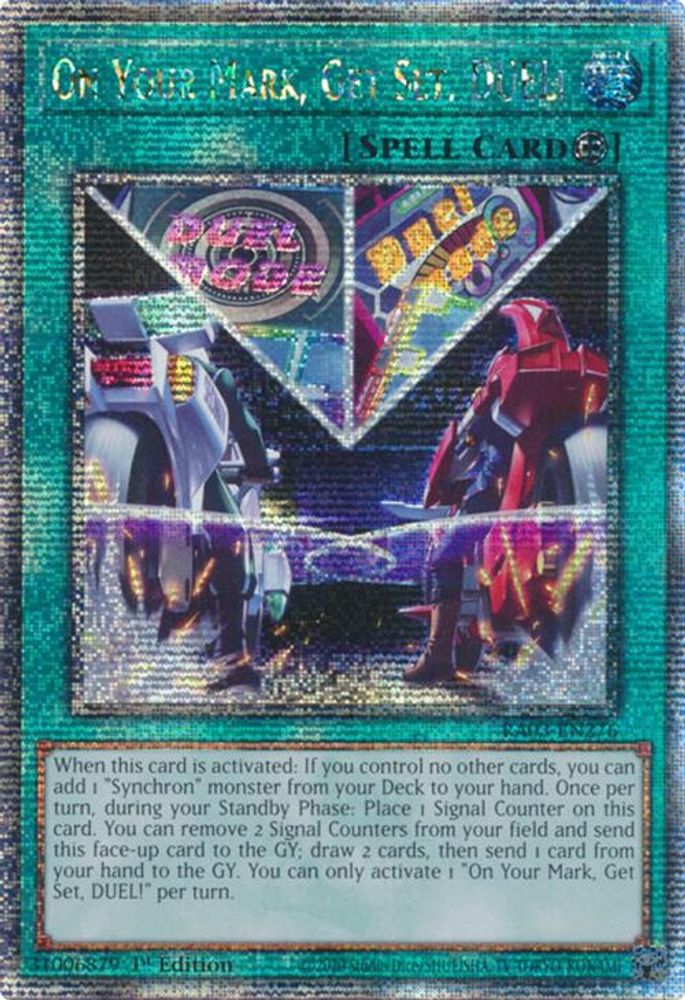 [QUARTER CENTURY RARE] On Your Mark, Get Set, DUEL! (Quarter Century Secret Rare) - (RA03-EN276) - 1st Edition
