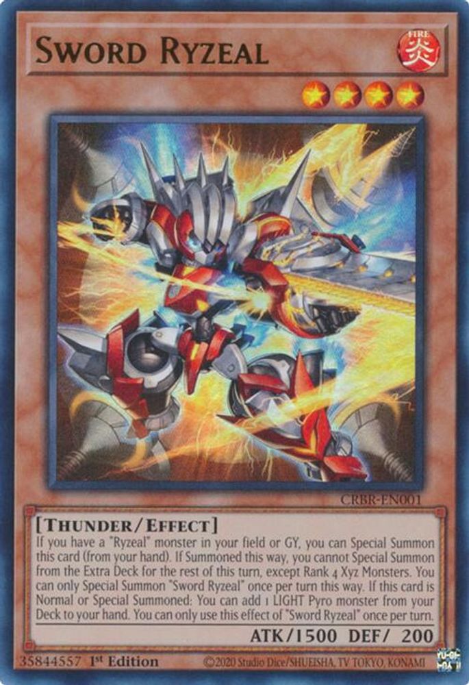 Sword Ryzeal - (CRBR-EN001) Ultra Rare - 1st Edition
