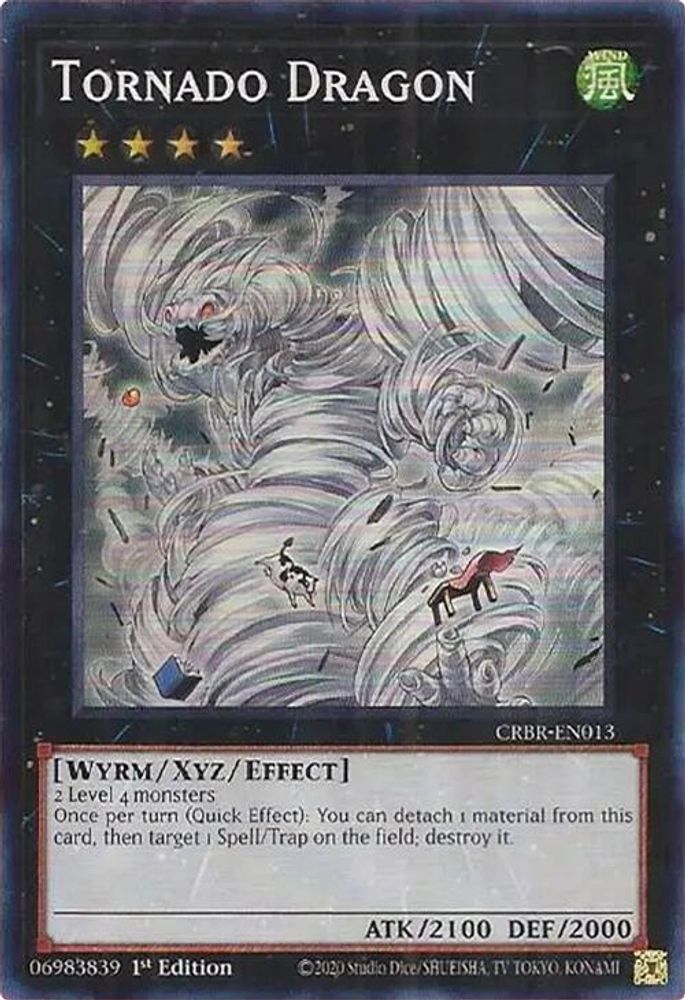 Tornado Dragon (SR) - (CRBR-EN013) Super Rare - 1st Edition
