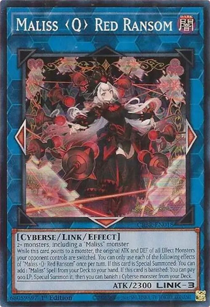 Maliss Q Red Ransom - (CRBR-EN018) Super Rare - 1st Edition