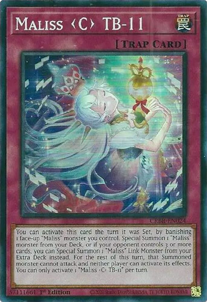 Maliss C TB-11 - (CRBR-EN024) Super Rare - 1st Edition