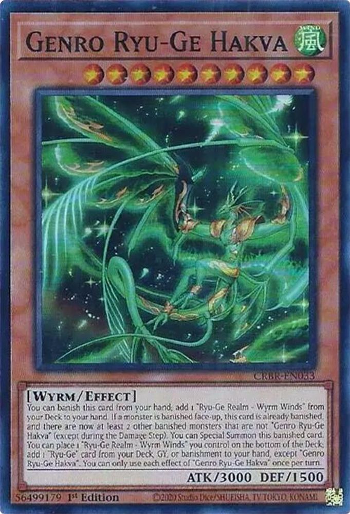 Genro Ryu-Ge Hakva - (CRBR-EN033) Super Rare - 1st Edition