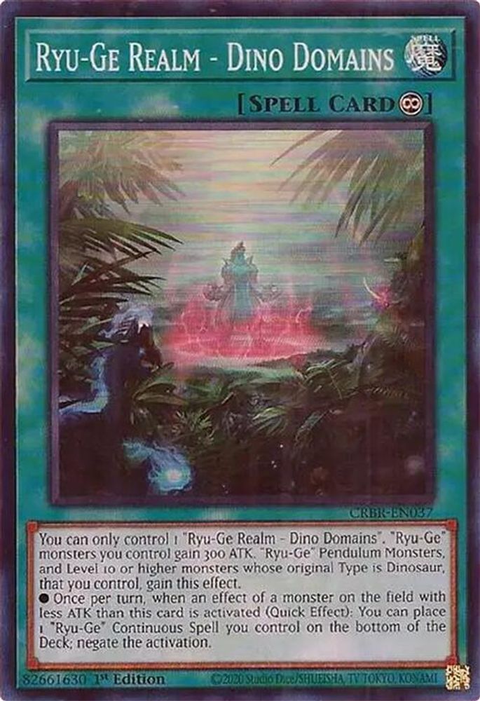 Ryu-Ge Realm - Dino Domains (SR) - (CRBR-EN037) Super Rare - 1st Edition
