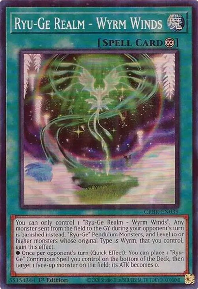 Ryu-Ge Realm - Wyrm Winds (SR) - (CRBR-EN039) Super Rare - 1st Edition