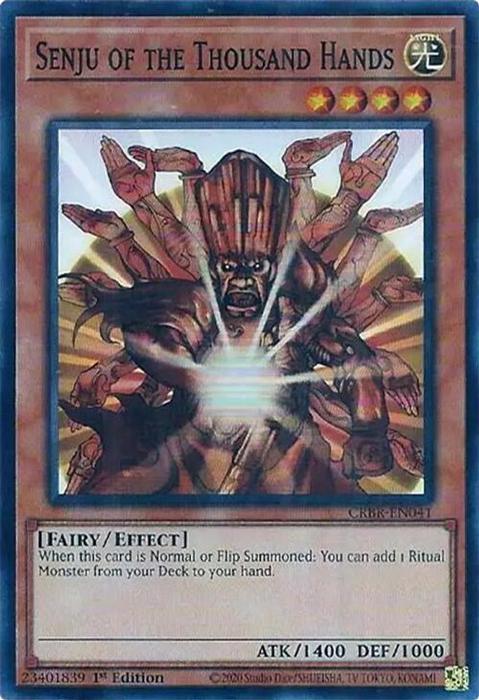 Senju of the Thousand Hands (SR) - (CRBR-EN041) Super Rare - 1st Edition