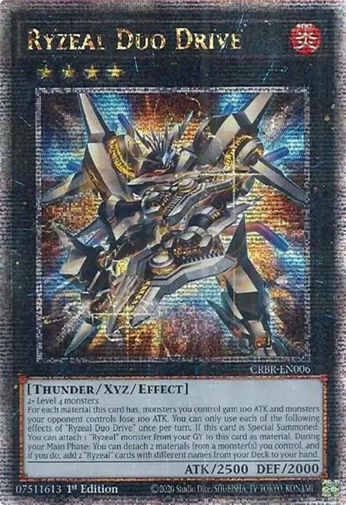 [QUARTER CENTURY RARE]Ryzeal Duo Drive (Quarter Century Secret Rare) - (CRBR-EN006) - 1st Edition