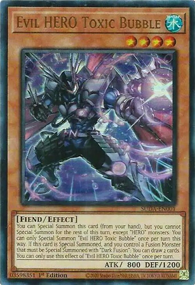 Evil HERO Toxic Bubble - (SUDA-EN001) - Ultra Rare 1st Edition
