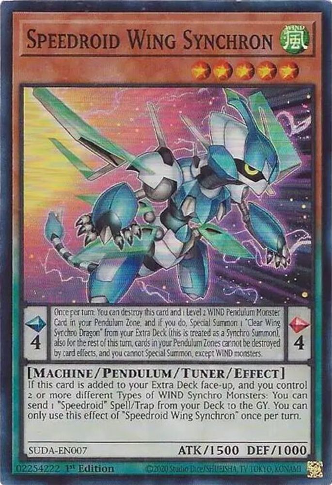Speedroid Wing Synchron - (SUDA-EN007) - Super Rare 1st Edition