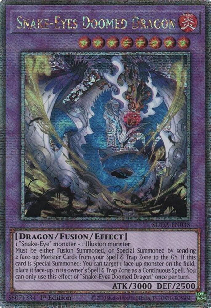 [QUARTER CENTURY RARE] Snake-Eyes Doomed Dragon (Quarter Century Secret Rare) - (SUDA-EN035) - 1st Edition