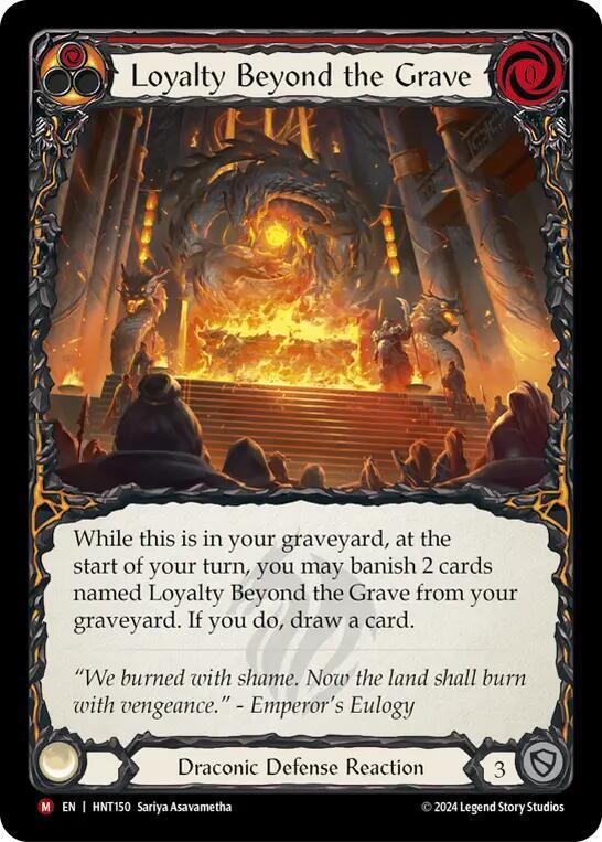 Loyalty Beyond the Grave - HNT150 - Majestic Flesh and Blood The Hunted