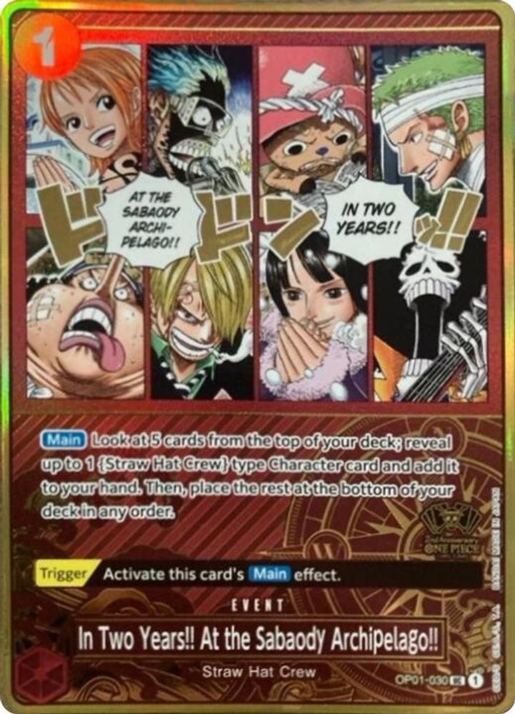 In Two Years!! At the Sabaody Archipelago!! - OP01-030 - One Piece Japanese Version 2nd Anniversary Set Promo