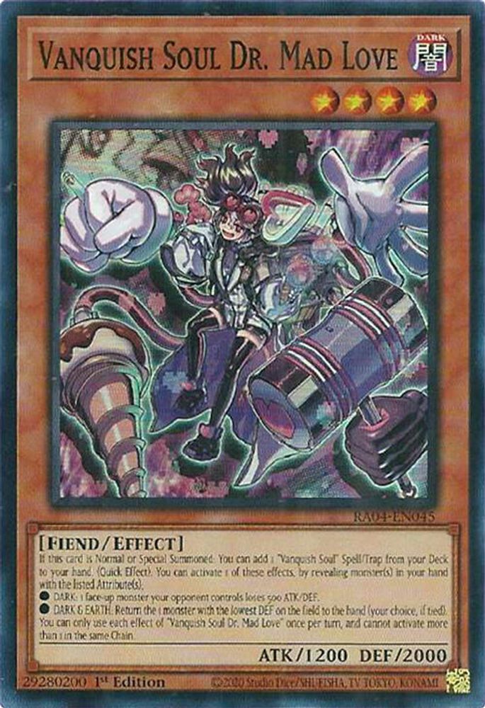 [SUPER RARE] Vanquish Soul Dr. Mad Love - (RA04-EN045) - 1st Edition