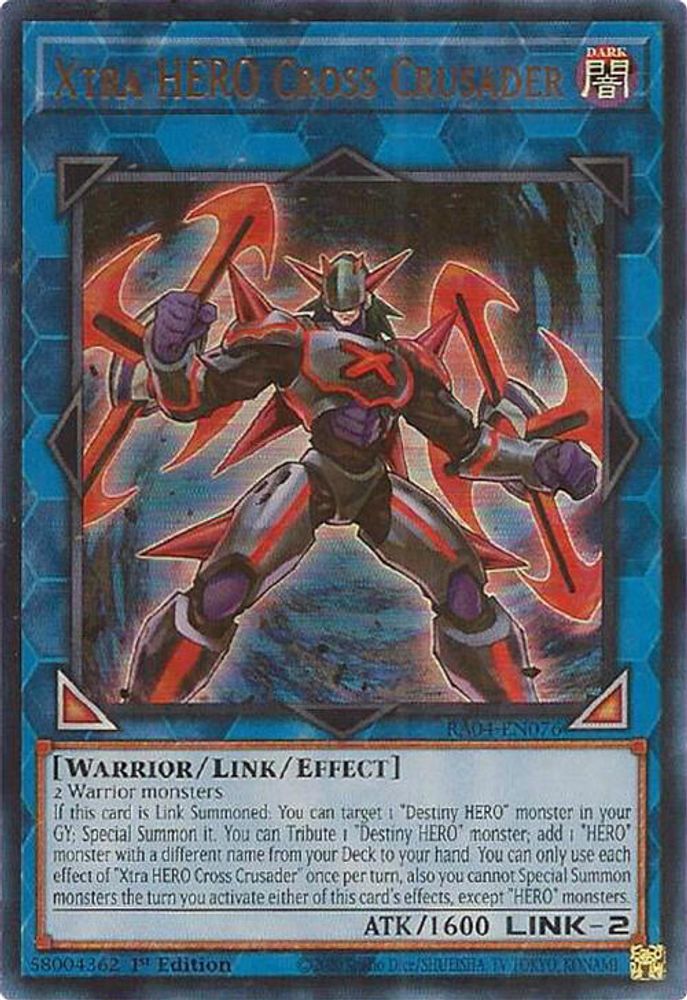 [ULTRA RARE] Xtra HERO Cross Crusader (UR) - (RA04-EN076) - 1st Edition