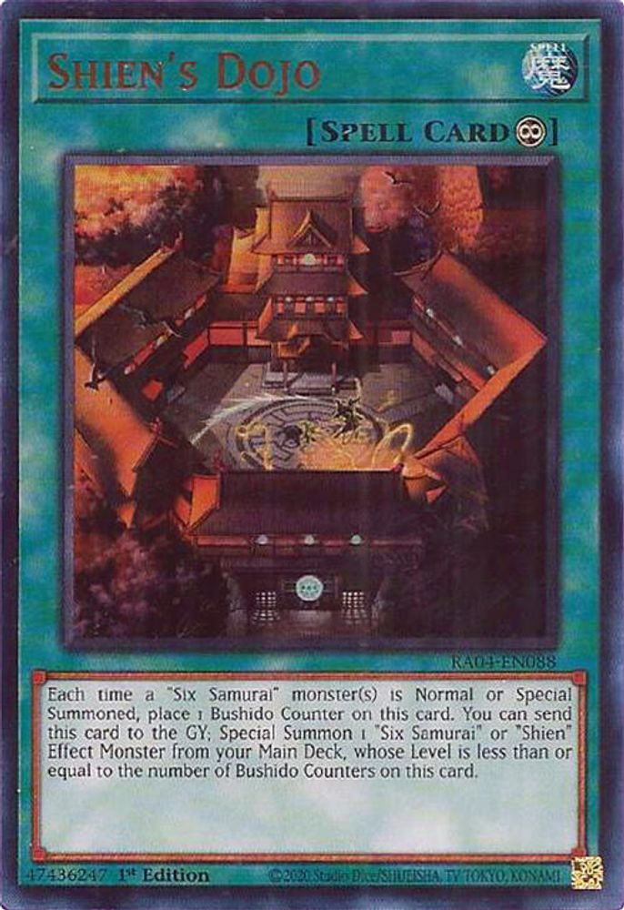 [ULTRA RARE] Shien's Dojo (UR) - (RA04-EN088) - 1st Edition