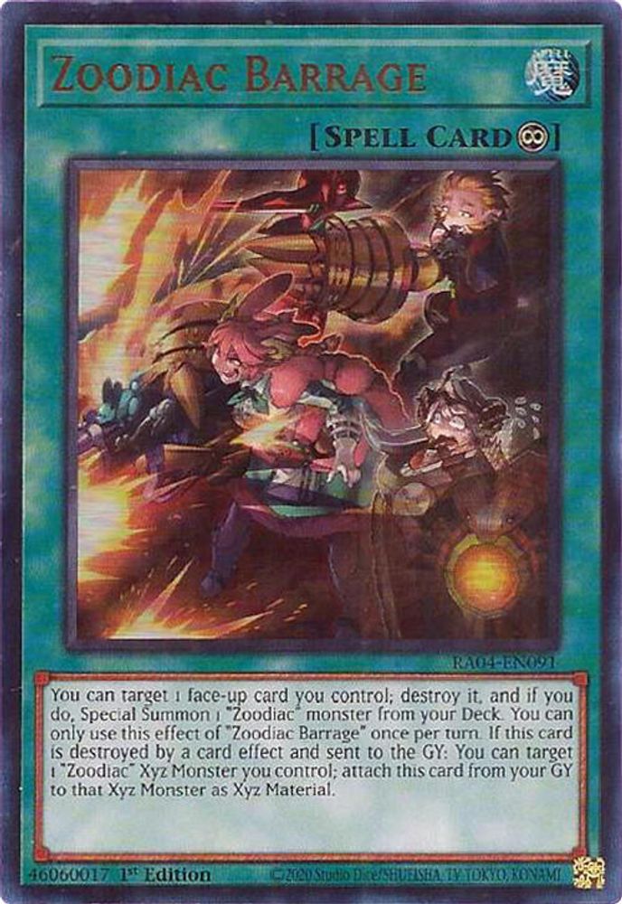 [ULTRA RARE] Zoodiac Barrage (UR) - (RA04-EN091) - 1st Edition
