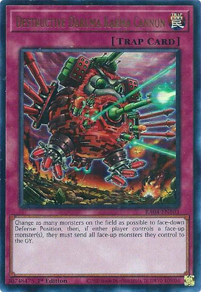[ULTRA RARE] Destructive Daruma Karma Cannon (UR) - (RA04-EN103) - 1st Edition