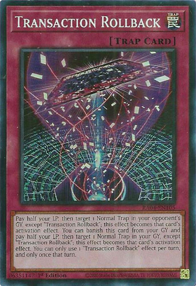 [SUPER RARE] Transaction Rollback - (RA04-EN105) - 1st Edition