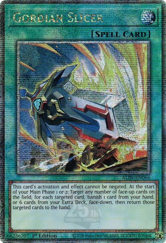 [QUARTER CENTURY SECRET RARE] Gordian Slicer (Quarter Century Secret Rare) - (ALIN-EN066) - 1st Edition
