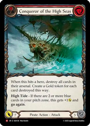 Conqueror of the High Seas (#SEA130) - Majestic - FAB High Seas