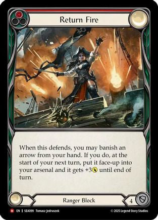 Return Fire (#SEA099) - Majestic - FAB High Seas