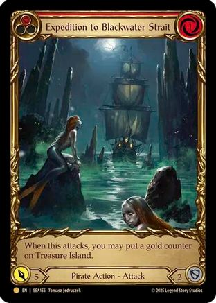 [Cold Foil] Expedition to Blackwater Strait (Treasure) (#SEA156) - Pirate Booty - FAB High Seas