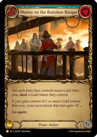 [Cold Foil] Mutiny on the Battalion Barque (Treasure) (#SEA176) - Pirate Booty - FAB High Seas