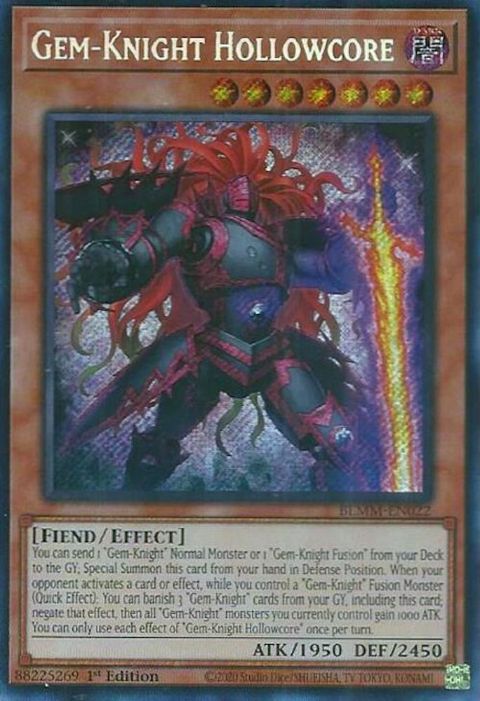 Gem-Knight Hollowcore - (BLMM-EN022) - Secret Rare 1st Edition