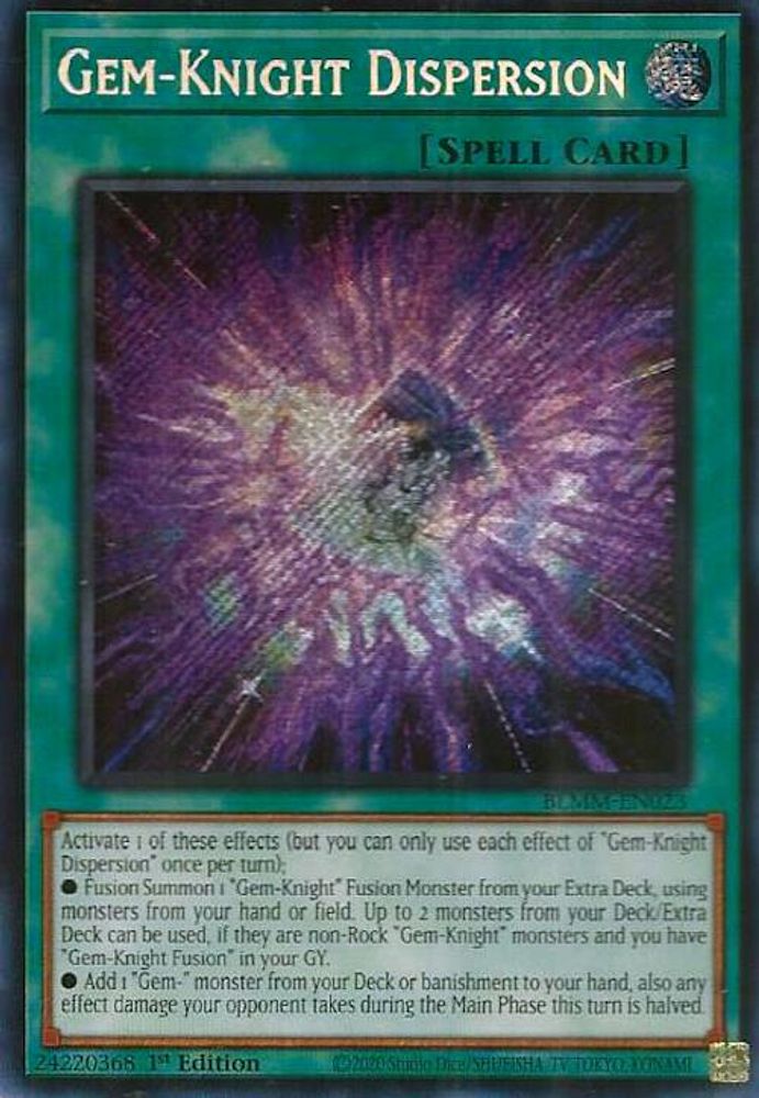 Gem-Knight Dispersion - (BLMM-EN023) - Secret Rare 1st Edition