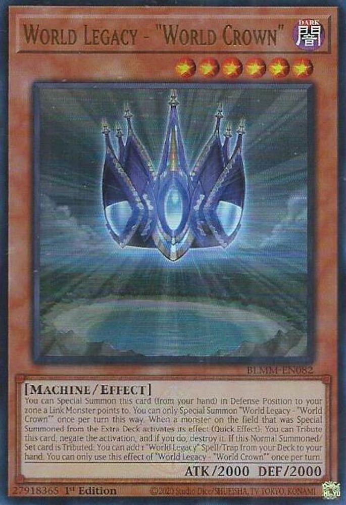 World Legacy - "World Crown" - (BLMM-EN082) - Ultra Rare 1st Edition