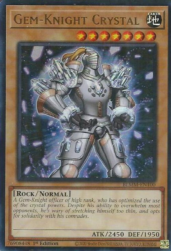 Gem-Knight Crystal - (BLMM-EN100) - Ultra Rare 1st Edition