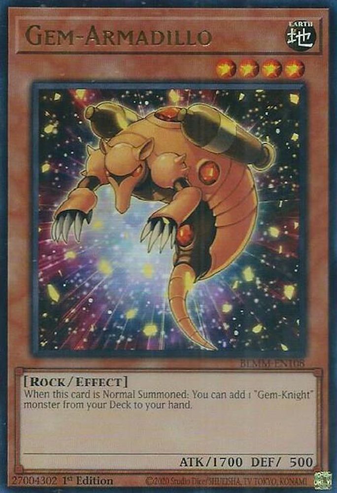 Gem-Armadillo - (BLMM-EN108) - Ultra Rare 1st Edition