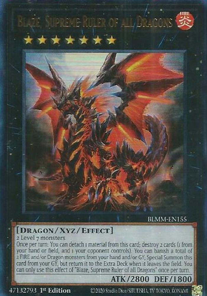 Blaze, Supreme Ruler of all Dragons - (BLMM-EN155) - Ultra Rare 1st Edition