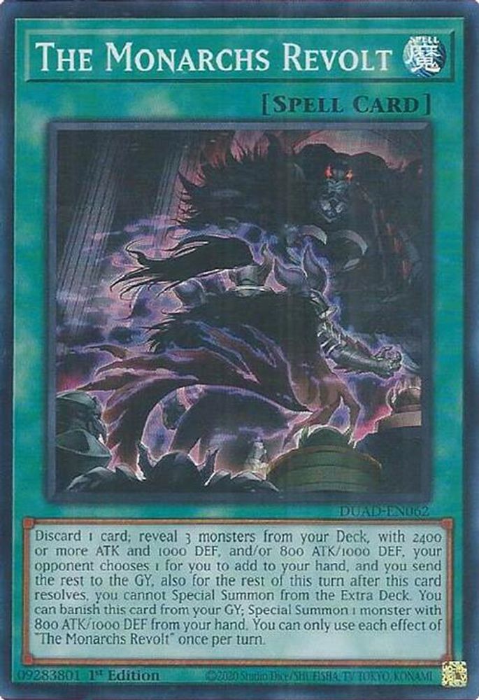 The Monarchs Revolt - (DUAD-EN062) - Super Rare 1st Edition