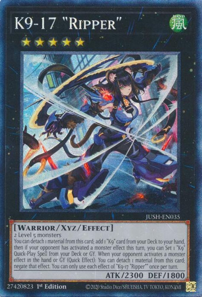 [COLLECTOR RARE] K9-17 "Ripper" (CR) - (JUSH-EN035) - 1st Edition