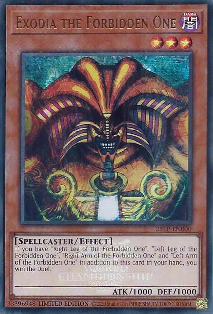 Exodia The Forbidden One - 25LP-EN000 - Ultra Rare - 2025 World Championship Promo