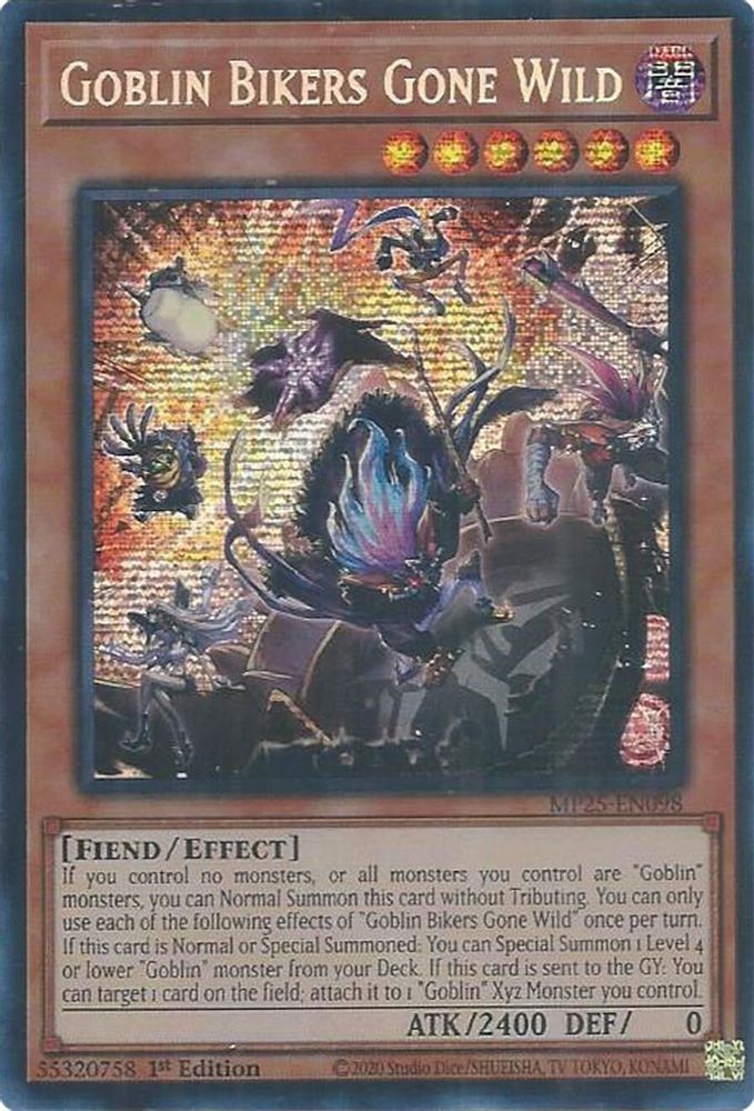 Goblin Bikers Gone Wild - (MP25-EN098) - Secret Rare 1st Edition