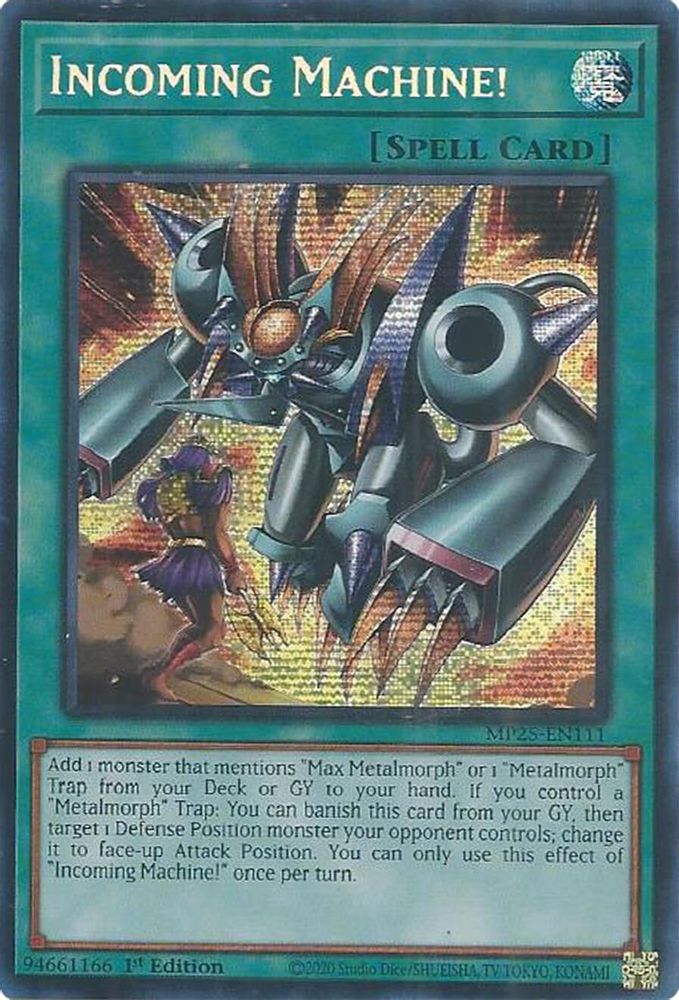 Incoming Machine! - (MP25-EN111) - Secret Rare 1st Edition