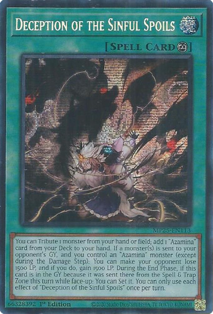 Deception of the Sinful Spoils - (MP25-EN113) - Secret Rare 1st Edition