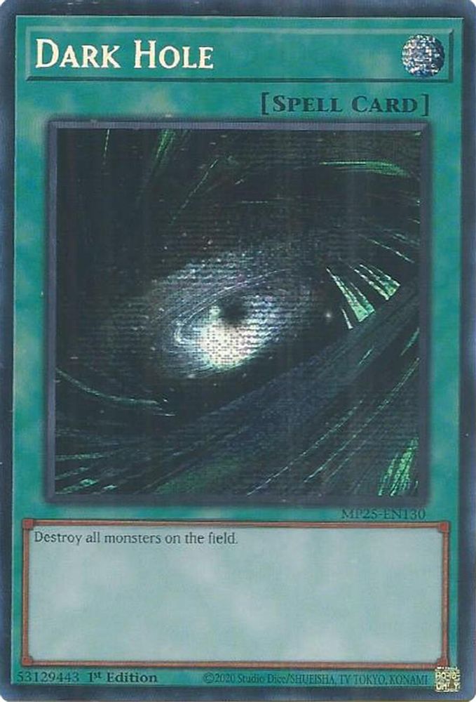 Dark Hole - (MP25-EN130) - Secret Rare 1st Edition