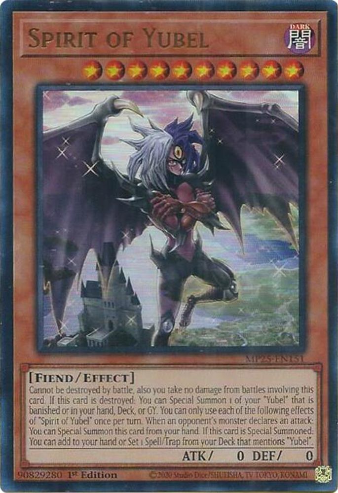 Spirit of Yubel - (MP25-EN151) - Ultra Rare 1st Edition