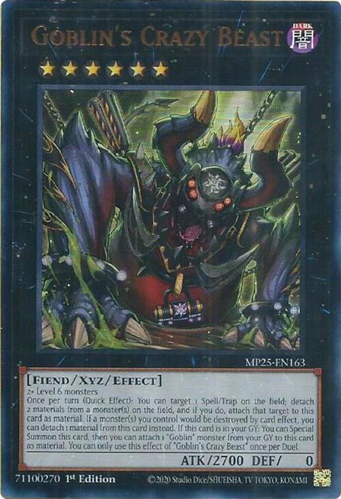 Goblin's Crazy Beast - (MP25-EN163) - Ultra Rare 1st Edition