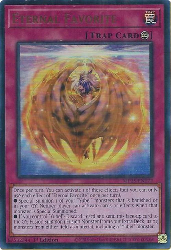 Eternal Favorite - (MP25-EN172) - Ultra Rare 1st Edition
