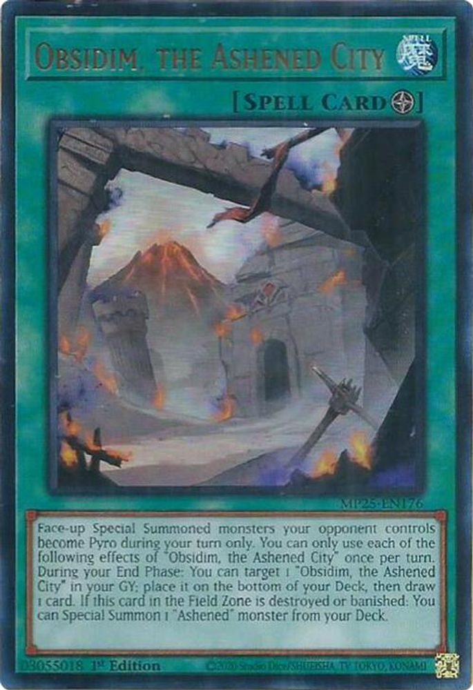 Obsidim, the Ashened City - (MP25-EN176) - Ultra Rare 1st Edition