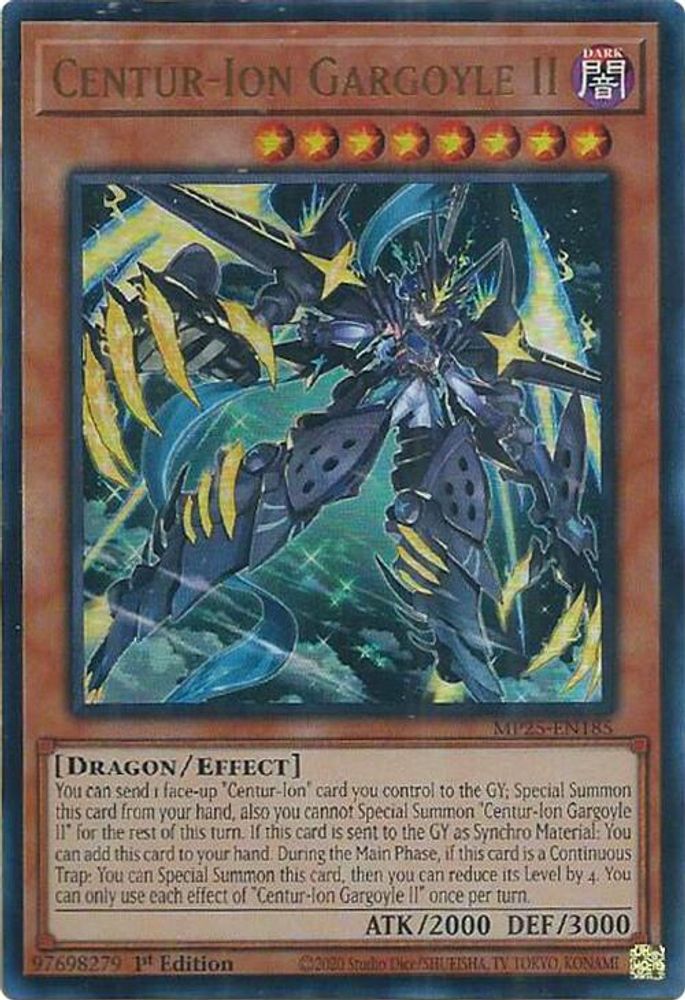 Centur-Ion Gargoyle II - (MP25-EN185) - Ultra Rare 1st Edition